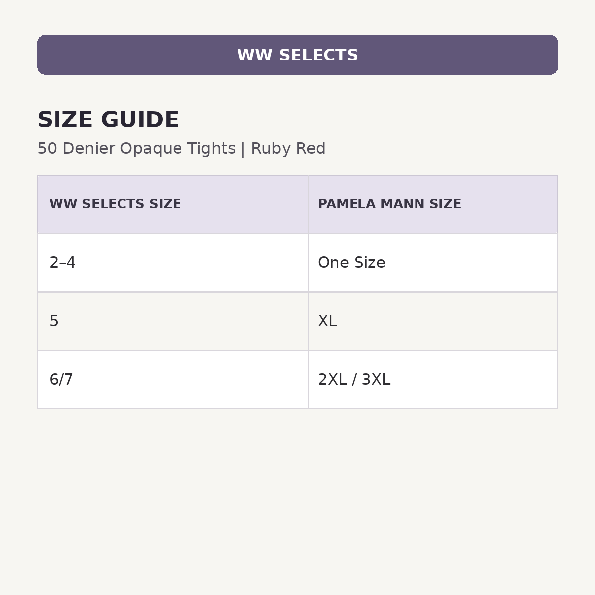 WW Selects size guide for 50 Denier Opaque Tights | Ruby Red