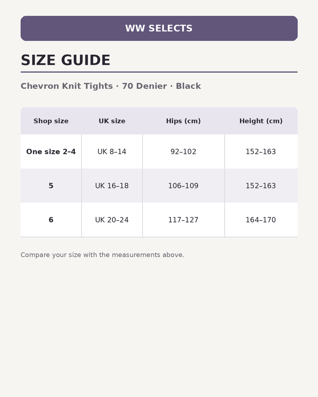 WW Selects size guide for Chevron Knit Tights | 70 Denier | Black