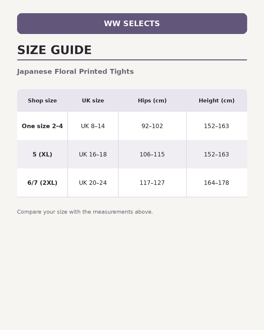 WW Selects size guide for Japanese Floral Printed Tights