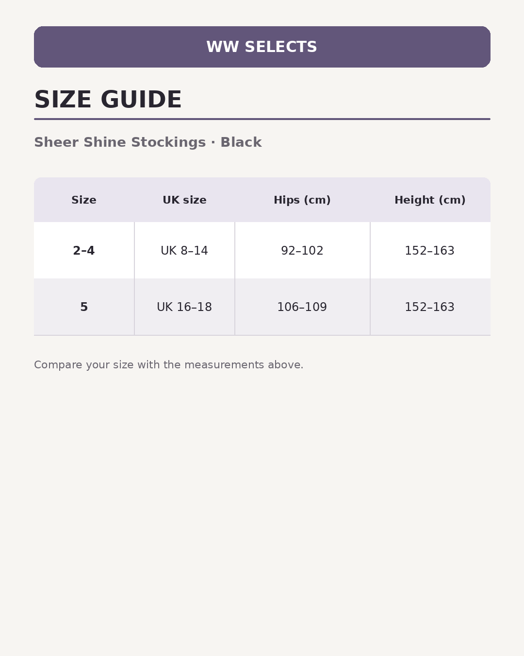 WW Selects size guide for Sheer Shine Stockings | Black