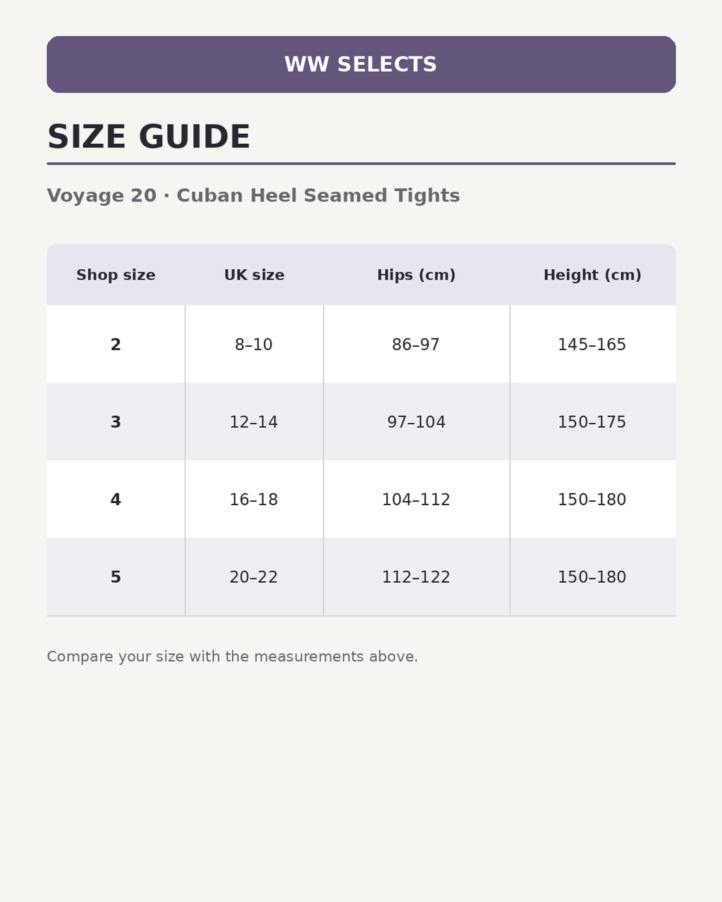 WW Selects size guide for Voyage 20 | Cuban Heel Seamed Tights