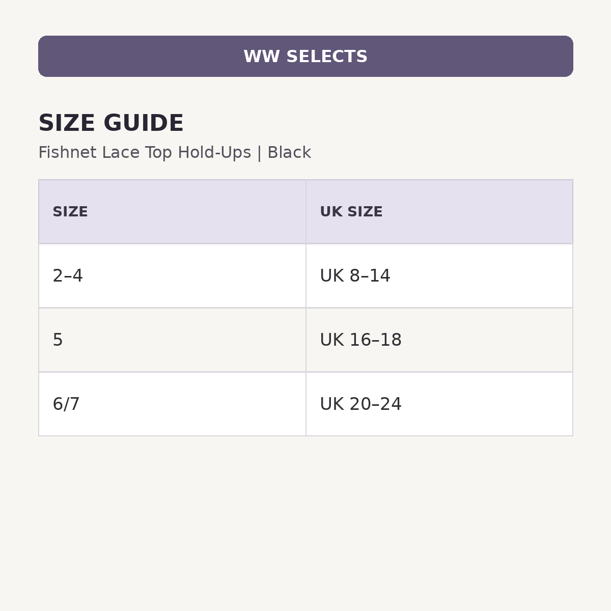 WW Selects size and UK size guide for Fishnet Lace Top Hold Ups | Black